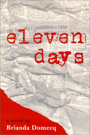 Eleven Days (1995) by Brianda Domecq