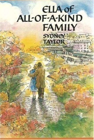 Ella of All-of-a-Kind Family (2000) by Sydney Taylor