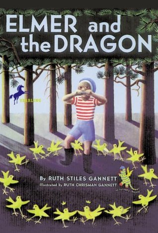 Elmer and the Dragon (2007) by Ruth Stiles Gannett