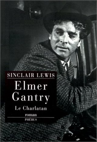 Elmer Gantry (1998) by Sinclair Lewis