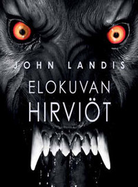 Elokuvan hirviöt (2012) by John Landis