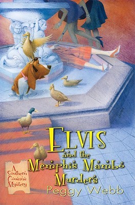 Elvis And The Memphis Mambo Murders (2010) by Peggy Webb