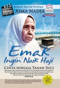 Emak Ingin Naik Haji (2009) by Asma Nadia