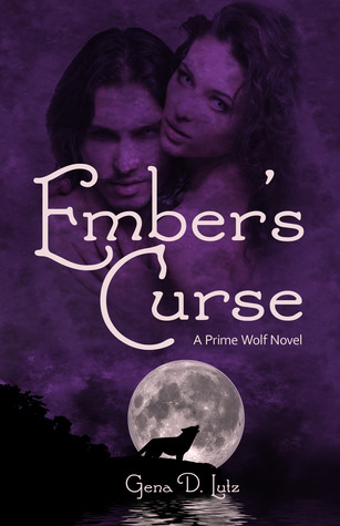 Ember's Curse (2012) by Gena D. Lutz