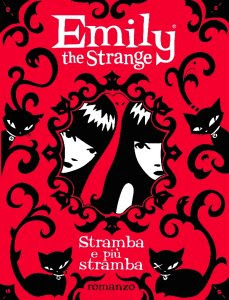 Emily la Stramba: Stramba e più Stramba (2010)