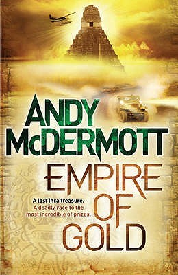 Empire Of Gold (2011) by Andy McDermott