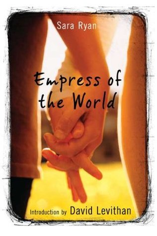 Empress of the World (2003) by Sara Ryan