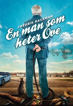 En man som heter Ove (2012) by Fredrik Backman