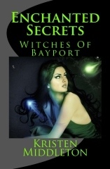 Enchanted Secrets (2012) by Kristen Middleton