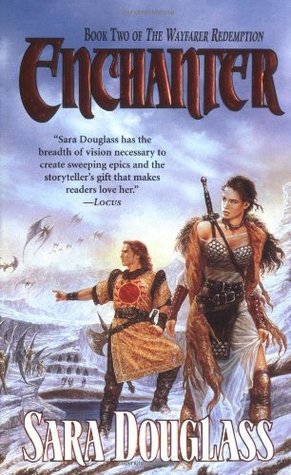 Enchanter (2002) by Sara Douglass