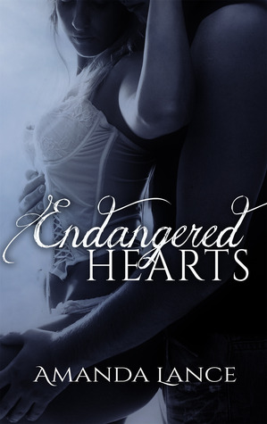 Endangered Hearts (2000) by Amanda Lance