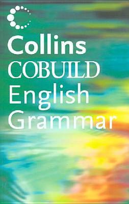 English Grammar (Collins Cobuild) (2005) by John   Sinclair