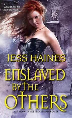 Enslaved By the Others (2014) by Jess Haines