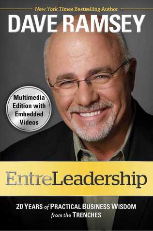 EntreLeadership (with embedded videos): 20 Years of Practical Business Wisdom from the Tre (2011)