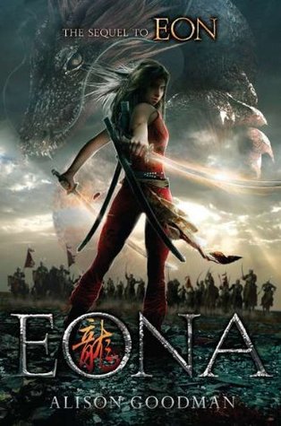 Eona: The Last Dragoneye (2011) by Alison Goodman