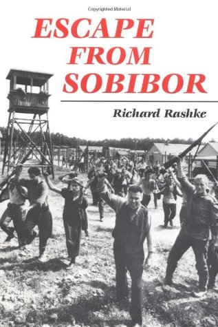 Escape from Sobibor (1995) by Richard Rashke