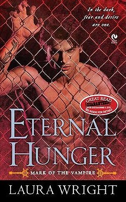 Eternal Hunger (2010) by Laura Wright