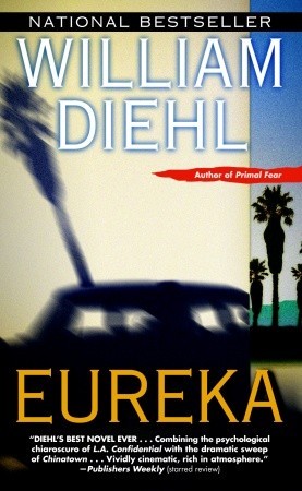 Eureka (2003) by William Diehl