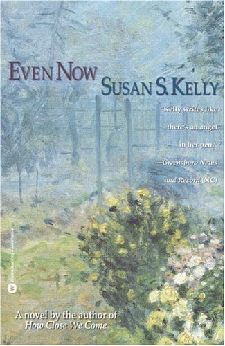 Even Now (2002) by Susan  Kelly