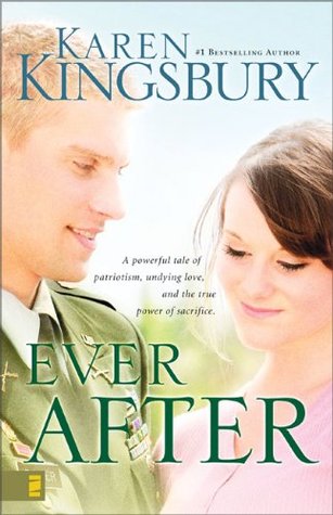 Ever After (2007) by Karen Kingsbury