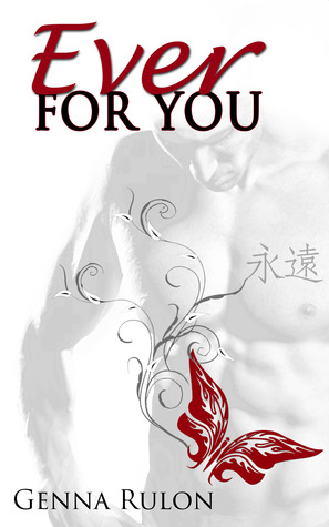 Ever for You (2013) by Genna Rulon