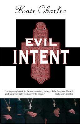 Evil Intent (2007) by Kate Charles