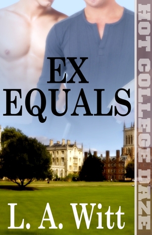 Ex Equals (2011) by L.A. Witt