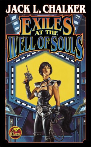 Exiles at the Well of Souls (2003) by Jack L. Chalker