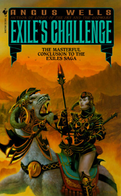 Exile's Challenge (1997) by Angus Wells