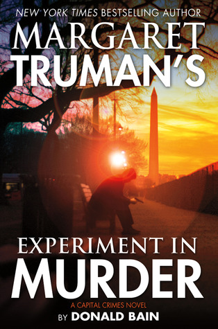 Experiment in Murder (2012) by Margaret Truman