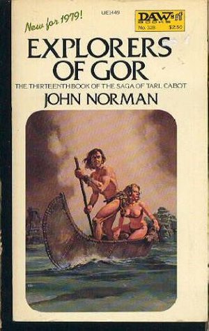 Explorers of Gor (1979) by John Norman