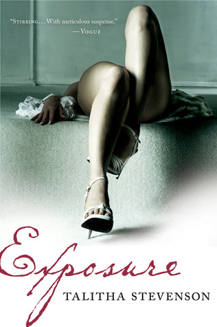 Exposure (2007) by Talitha Stevenson