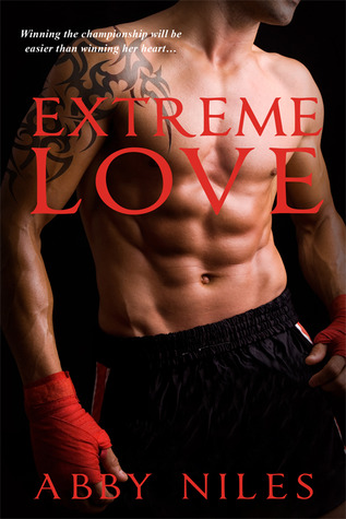 Extreme Love (2013) by Abby Niles