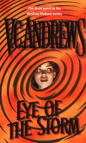 Eye of the Storm (2000) by V.C. Andrews