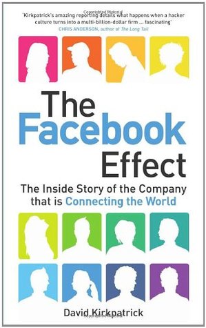 Facebook Effect (2000) by David Kirkpatrick