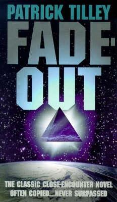 Fade Out (1999) by Patrick Tilley