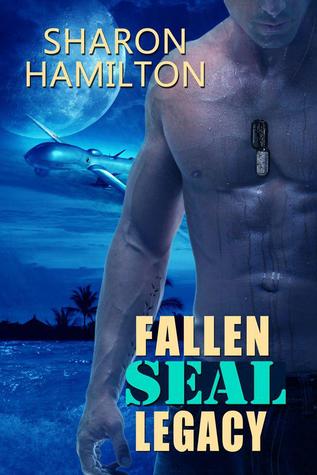 Fallen SEAL Legacy (2012) by Sharon Hamilton
