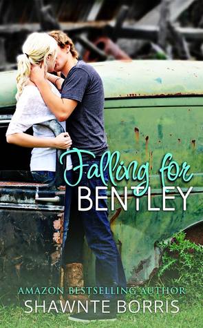 Falling for Bentley (2000) by Shawnte Borris