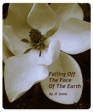 Falling Off the Face of the Earth (2011)