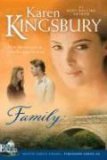 Family (2006) by Karen Kingsbury
