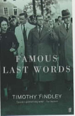 Famous Last Words (2001) by Timothy Findley