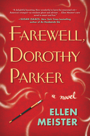 Farewell, Dorothy Parker (2013)