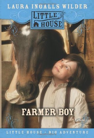 Farmer Boy (2007) by Laura Ingalls Wilder