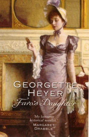 Faro's Daughter (2004) by Georgette Heyer