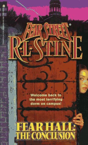 Fear Hall: The Conclusion (1997) by R.L. Stine