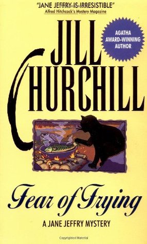 Fear of Frying (1998) by Jill Churchill