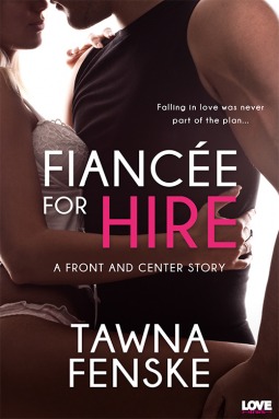 Fiancee for Hire (2014) by Tawna Fenske