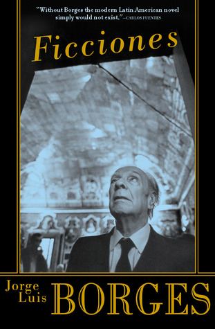 Ficciones (1994) by Jorge Luis Borges