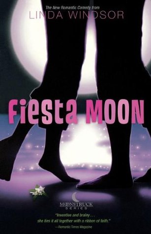 Fiesta Moon (2005) by Linda Windsor