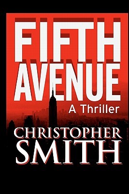 Fifth Avenue (2010) by Christopher  Smith